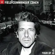 CD - Leonard Cohen - Field Commander Cohen - Tour Of 1979