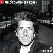 Leonard Cohen - Field Commander Cohen: Tour of 1979