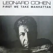 12inch Vinyl Single - Leonard Cohen - First We Take Manhattan