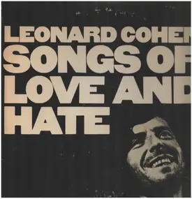 Leonard Cohen - Songs of Love and Hate