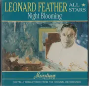 CD - Leonard Feather All Stars - Night Blooming