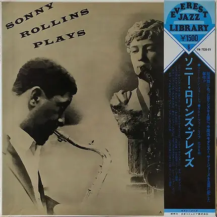 Leonard Feather Presents Sonny Rollins Quintet / Thad Jones And His Ensemble - Sonny Rollins Plays
