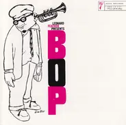 Leonard Feather - Leonard Feather Presents Bop