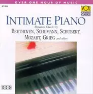 Beethoven, Schumann a.o. - Intimate Piano