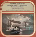 LP - Gershwin / Leonard Pennario - Rhapsody In Blue / Concero En Fa / Un Américain A Paris