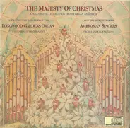 Leonard Raver , The Ambrosian Singers - The Majesty Of Christmas