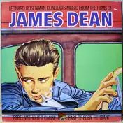 Leonard Rosenman - Music From The Films Of James Dean