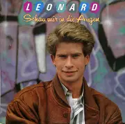 7inch Vinyl Single - Leonard - Schau Mir In Die Augen