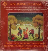 Saint Louis Symphony Orchestra - A Slavonic Festival