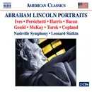 Double CD - Leonard Slatkin , Nashville Symphony Orchestra - Abraham Lincoln Portraits