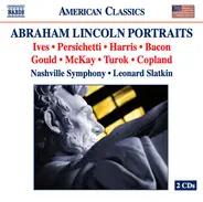 Leonard Slatkin , Nashville Symphony Orchestra - Abraham Lincoln Portraits