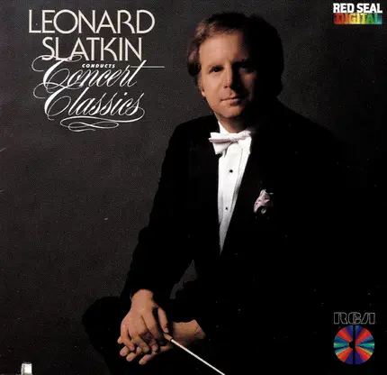 Leonard Slatkin - Conducts Concert Classics