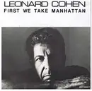 7'' - Leonard Cohen - First We Take Manhattan