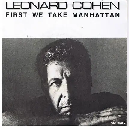 Leonard Cohen - First We Take Manhattan