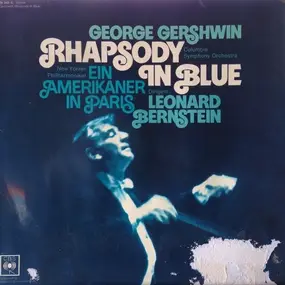 Leonard Bernstein - George Gershwin Rhapsody In Blue