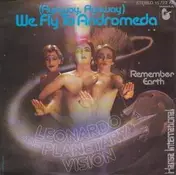 Leonardo - We Fly To Andromeda