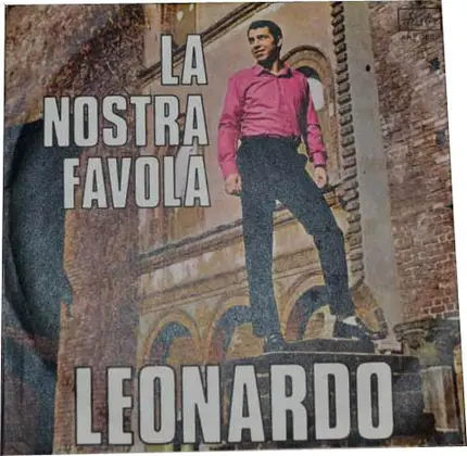 Leonardo - La Nostra Favola (Delilah)