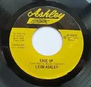 7'' - Leon Ashley - Ease Up / Until Dawn