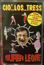 MC - Leone Di Lernia - Cio' ... Los ... Tress