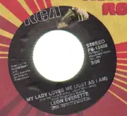 7'' - Leon Everette - My Lady Loves Me (Just As I Am)