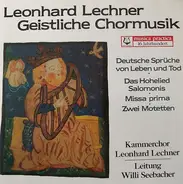 Leonhard Lechner - Geistliche Chormusik