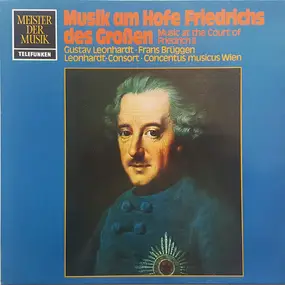 gustav leonhardt - Musik am Hofe Friedrichs des Großen