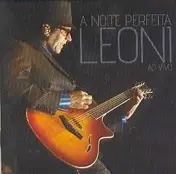 Leoni - A Noite Perfeita Ao Vivo
