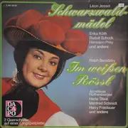 LP - Léon Jessel, Ralph Benatzky - Schwarzwaldmädel / Im Weißen Rössl ,, Rudolf Schock, Anneliese Rothenberger