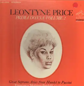Leontyne Price - Prima Donna/Volume 2: Great Soprano Arias From Handel To Puccini