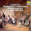 LP - L. Mozart / Ensemble Eduard Melkus - Musikalische Schlittenfahrt - Bauernhochzeit