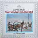 LP - Leopold Mozart - Bauernhochzeit • Schlittenfahrt