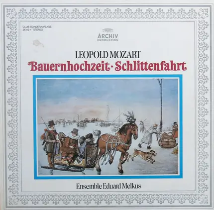 Leopold Mozart - Bauernhochzeit • Schlittenfahrt