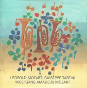 CD - Mozart / Leopold Mozart / Tartini - Sinfonie KV 551 / Konzert für Solotrompete, Hörner, Streicher und Cembalo a.o.