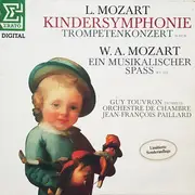 LP - Mozart - Kindersymphonie, Trompetenkonzert D-Dur, Ein Musikalischer Spass KV 522