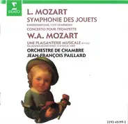 Mozart - Symphonies Des Jouets - Concerto Pour Trompette / Une Plaisanterie Musicale KV 522