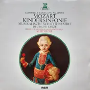 Leopold Mozart & Wolfgang Amadeus Mozart , Orchestre Pro Arte De Munich , Kurt Redel - Kindersinfonie / Musikalische Schlittenfahrt / Deutsche Tänze