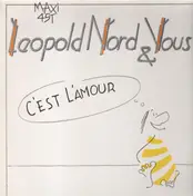 Léopold Nord & Vous - C'Est L'Amour