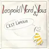 7inch Vinyl Single - Leopold Nord & Vous - C'est L'amour