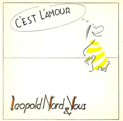 Leopold Nord & Vous - C'Est L'Amour