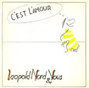 7inch Vinyl Single - Leopold Nord & Vous - C'Est L'Amour
