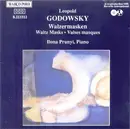 CD - Leopold Godowsky , Ilona Prunyi - Walzermasken