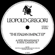 LEOPOLD GREGORI - The Italian Impact EP