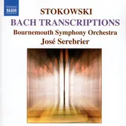 Stokowski / Bach - Bach Transcriptions