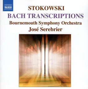 Stokowski - Bach Transcriptions
