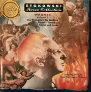 CD - Wagner / Leopold Stokowski - Wagner Volume 1: Das Rheingold • Die Walküre • Rienzi • Tannhäuser • Tristan Und Isolde