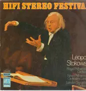 Leopold Stokowski , Royal Philharmonic Orchestra a.o. - HIFI  Stereo Festival