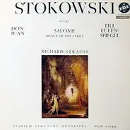 Strauss (Stokowski) - Strauss: Till Eulenspiegel's Merry Pranks, Op. 28; Don Juan (Tone Poem), Op. 20; Salomé: Dance Of T