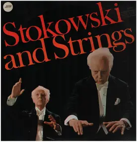 Leopold Stokowski - Stokowski And Strings