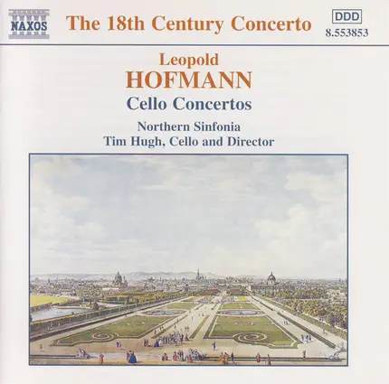 Leopold Hofmann - Cello Concertos  (Tim Hugh)