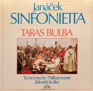 Leoš Janáček - The Czech Philharmonic Orchestra , Zdeněk Košler - Sinfonietta / Taras Bulba